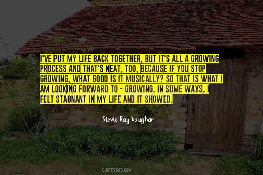 Quotes About Growing Together #1821402