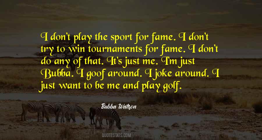 Quotes About Golf Tournaments #834688