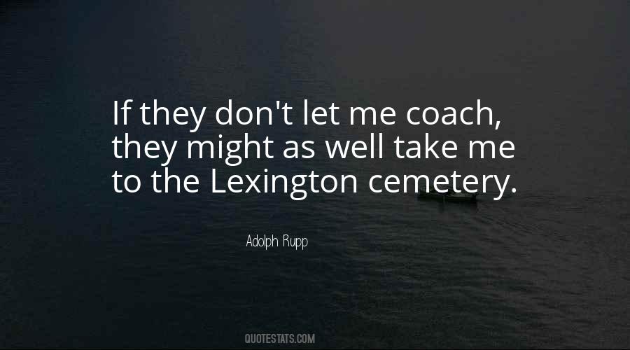 Adolph Rupp Sayings #1217555