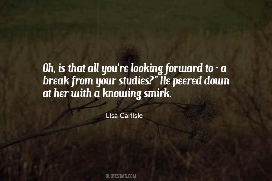 Quotes About Looking Down #161304