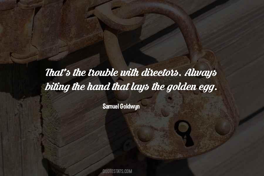 Golden Egg Sayings #5345