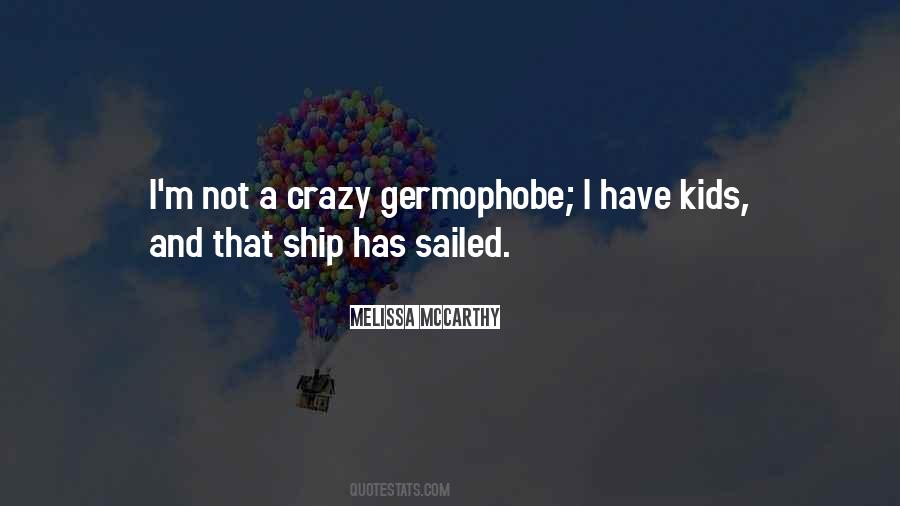 Quotes About Ship Has Sailed #648701