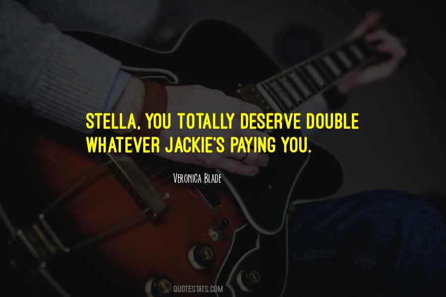 Quotes About Stella #67112