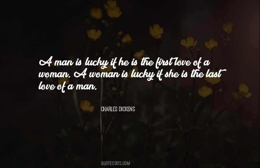 Lucky Lucky Man Sayings #103899