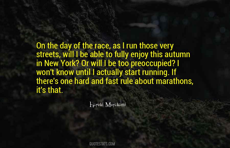 Quotes About Marathons #1380237