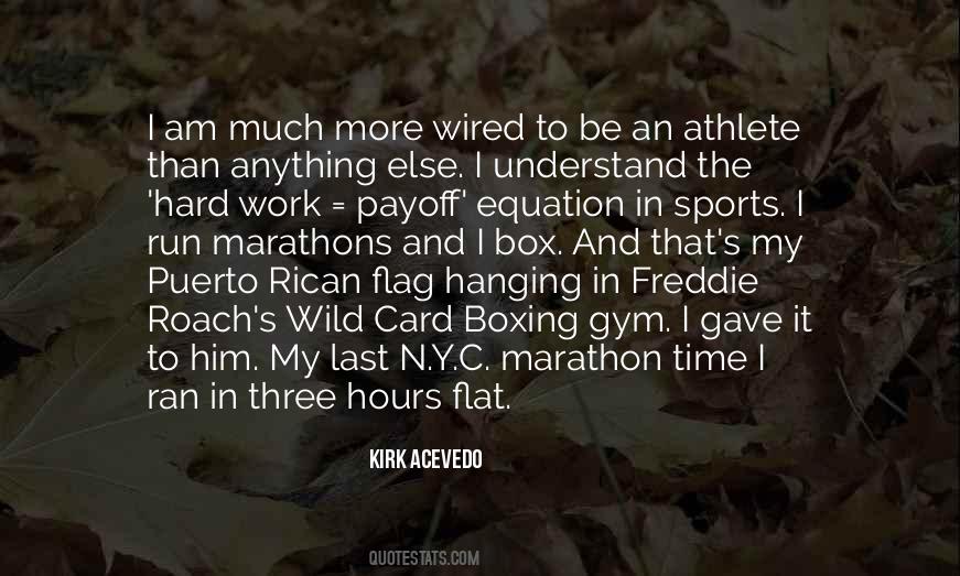Quotes About Marathons #1650336
