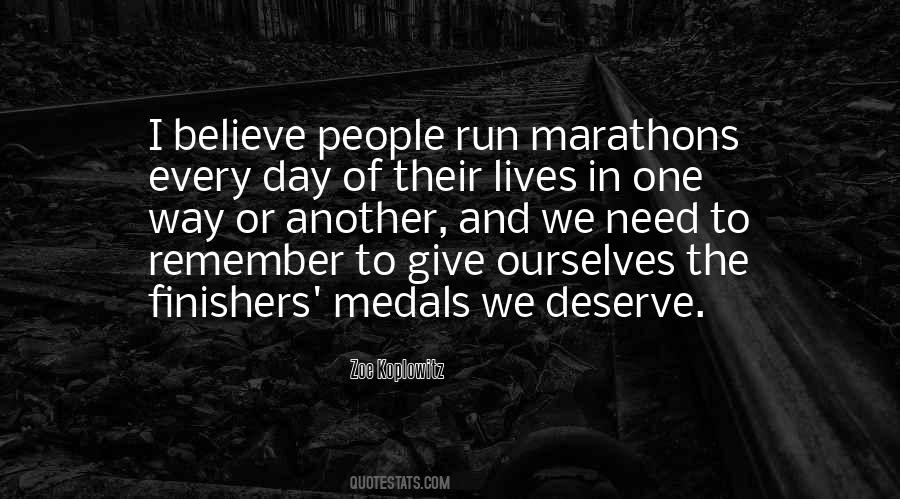 Quotes About Marathons #1737894