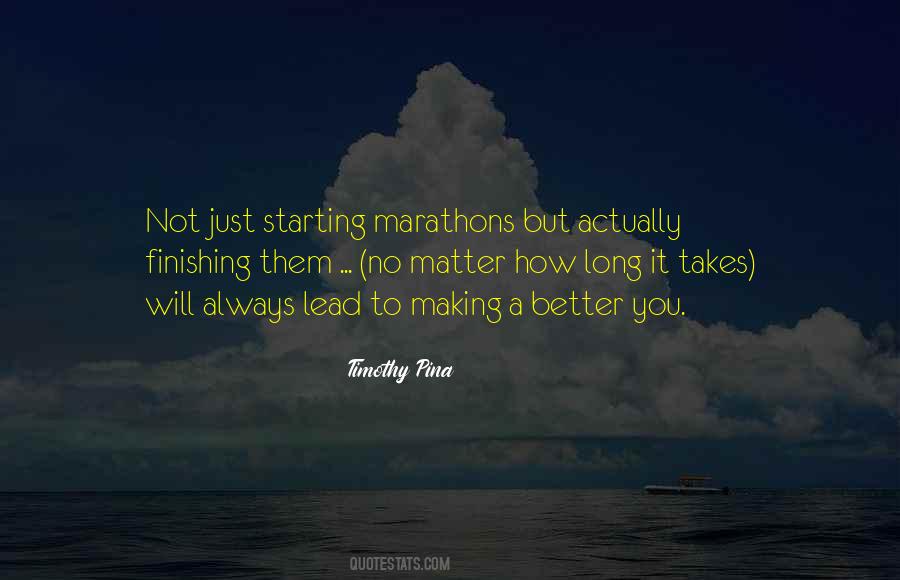 Quotes About Marathons #334333