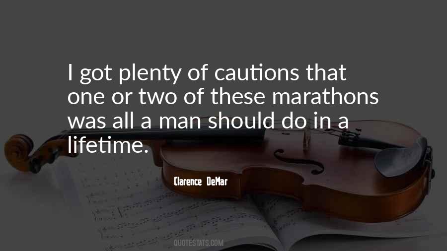 Quotes About Marathons #7756