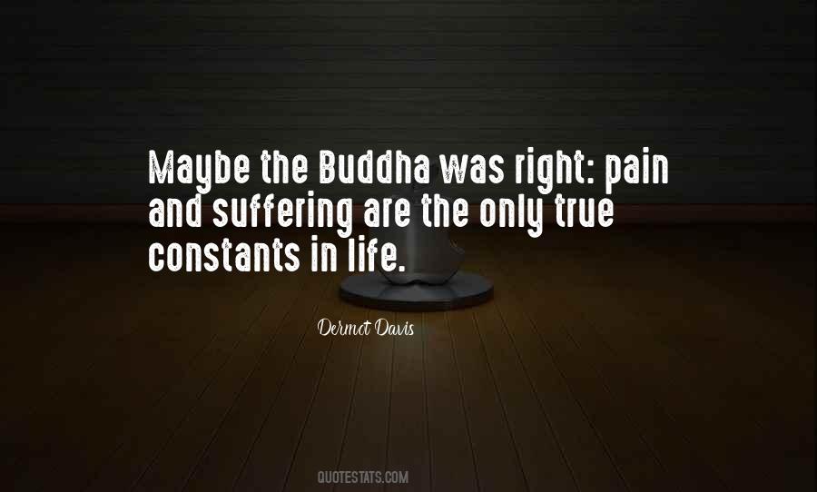 Quotes About Suffering Buddha #1518620