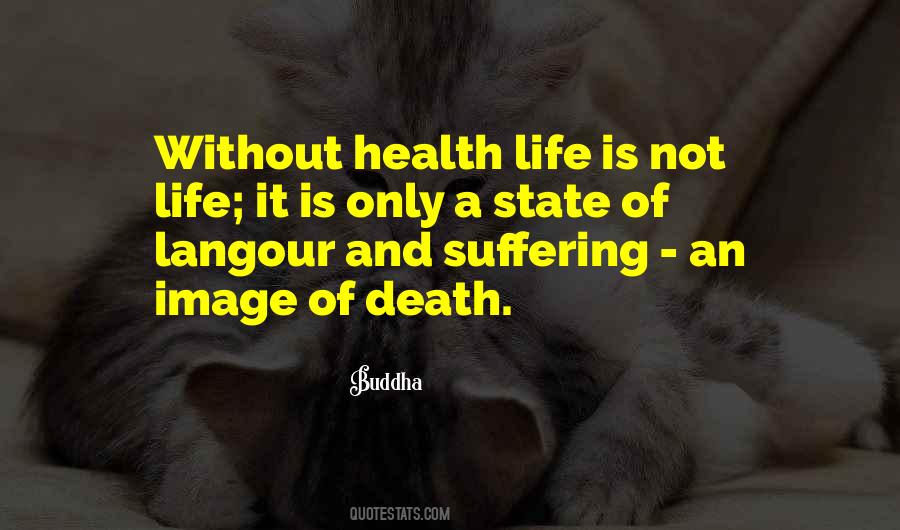 Quotes About Suffering Buddha #3467