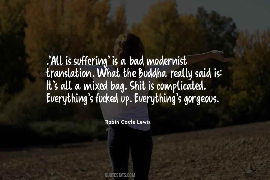 Quotes About Suffering Buddha #512594