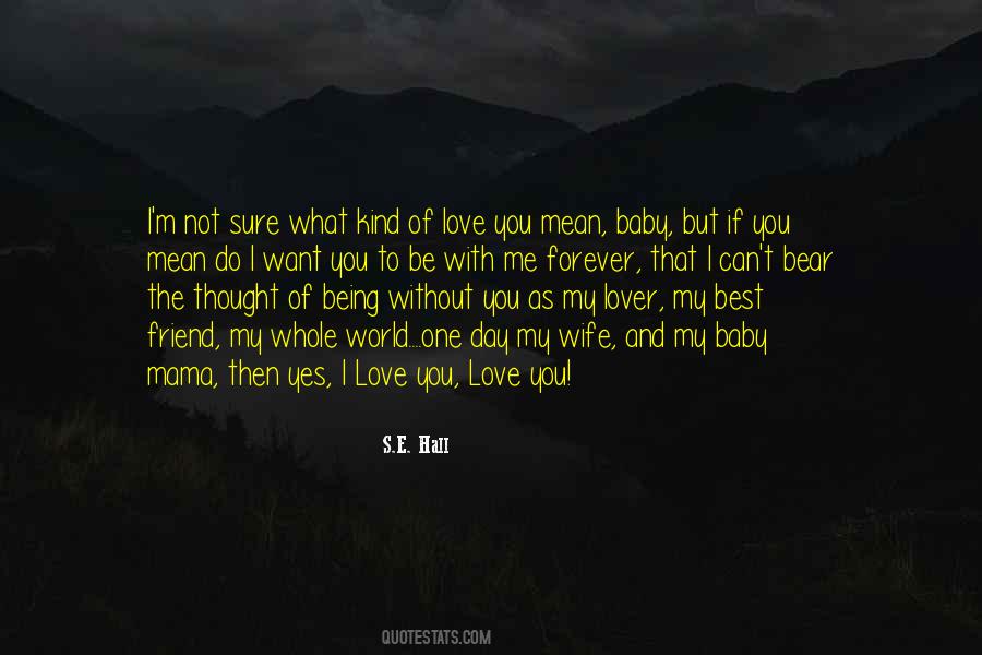 Baby I Love You Sayings #10934