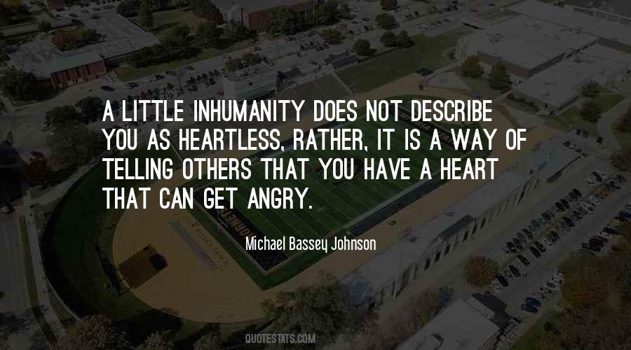 Quotes About Hatred In Your Heart #257669
