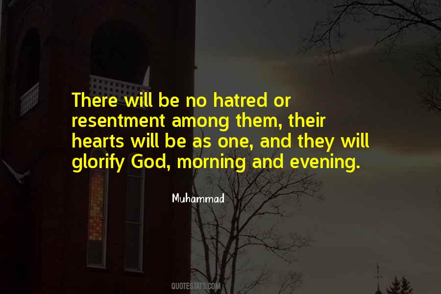 Quotes About Hatred In Your Heart #334420