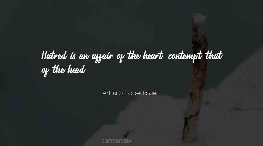 Quotes About Hatred In Your Heart #44663
