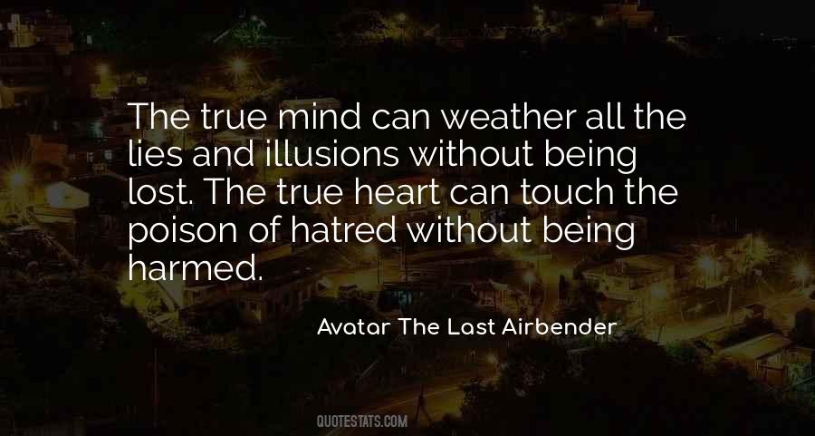 Quotes About Hatred In Your Heart #486021