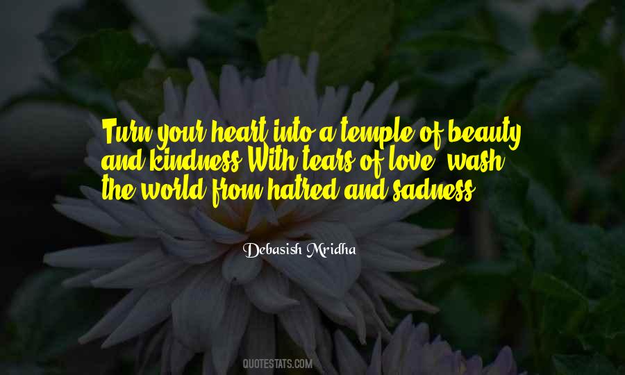 Quotes About Hatred In Your Heart #522116