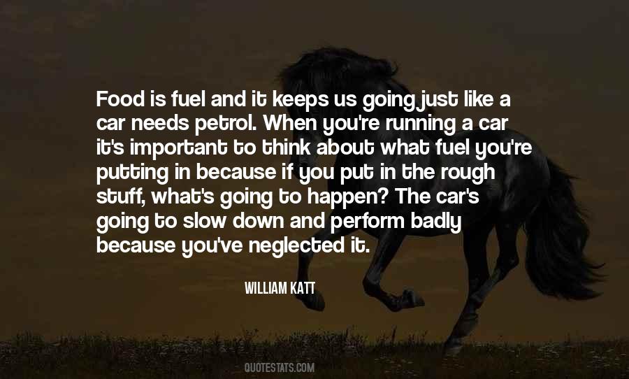 Quotes About Food As Fuel #913759