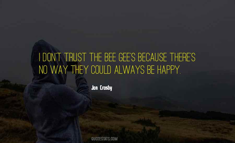 Bee Happy Sayings #1879052
