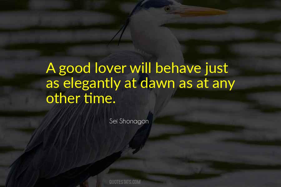 Good Behave Sayings #1660069