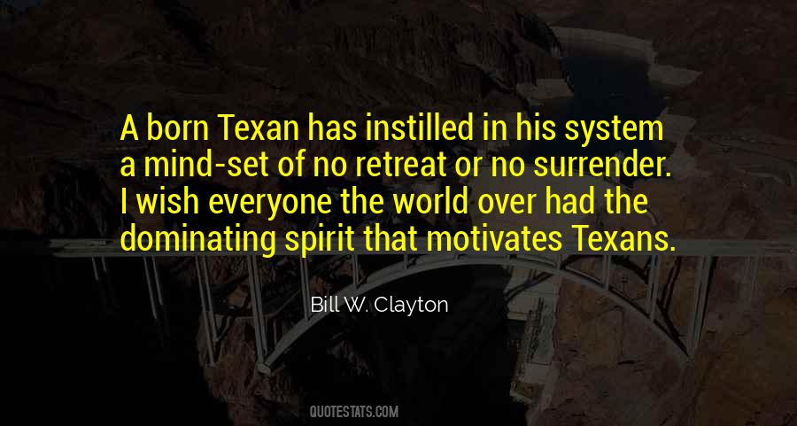 Texas Born Sayings #144471