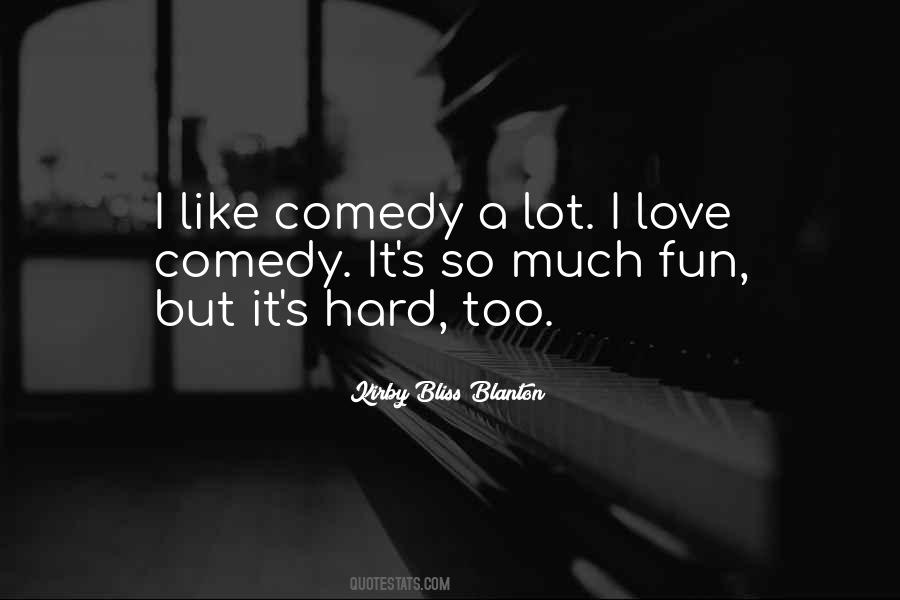 Quotes About Love Comedy #1653783