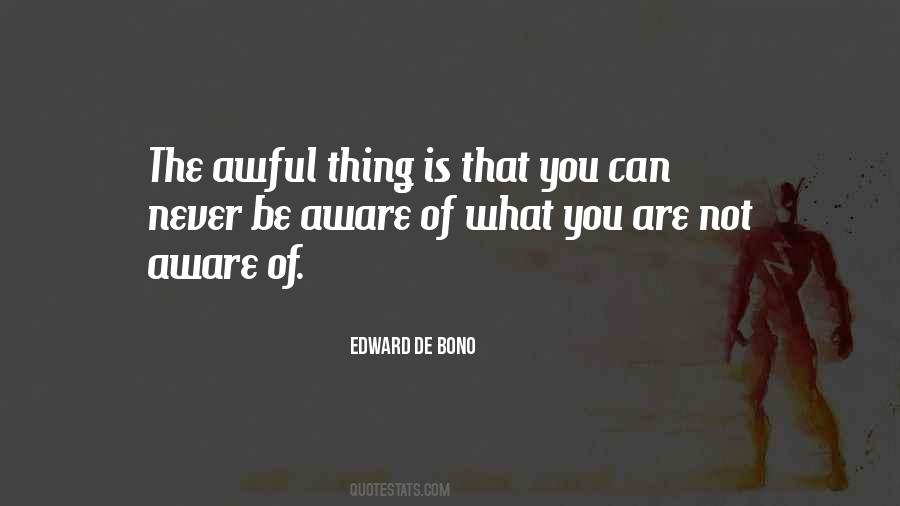 Edward De Bono Sayings #621384