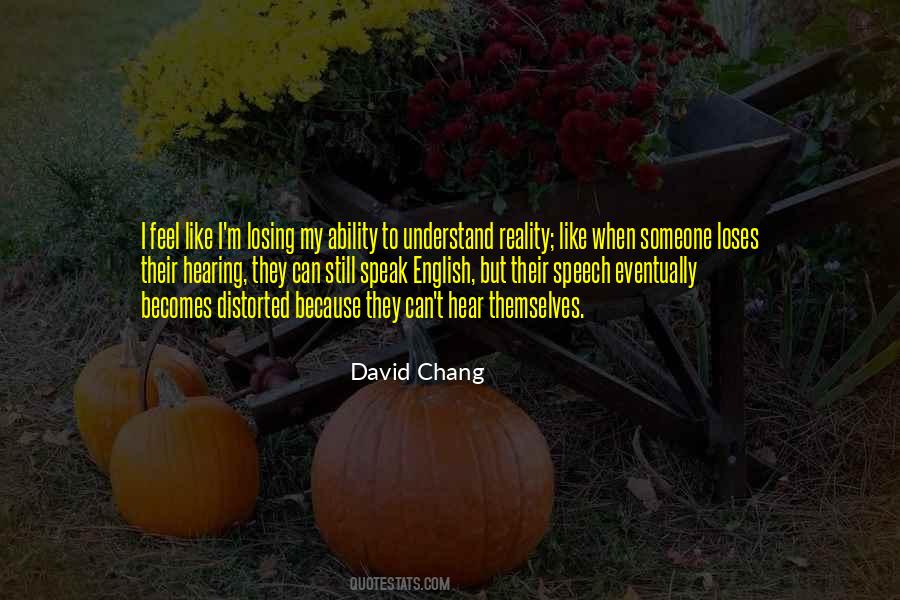 Quotes About Ability To Speak #1288173