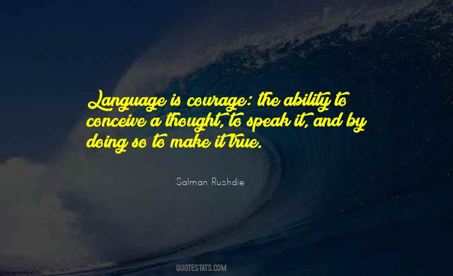 Quotes About Ability To Speak #42787