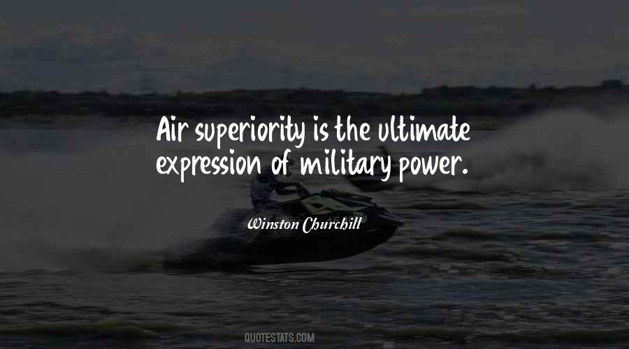 Quotes About Military Power #1384908