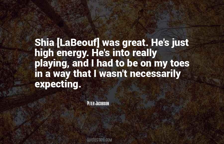 Quotes About Expecting Great Things #640994