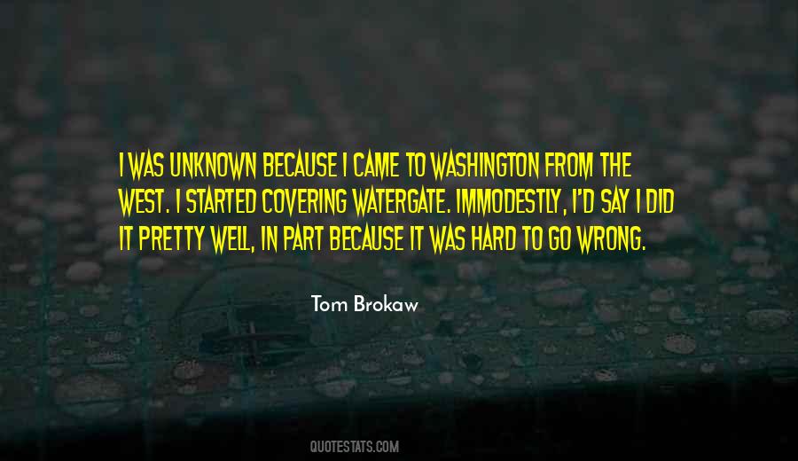 Tom Brokaw Sayings #36049