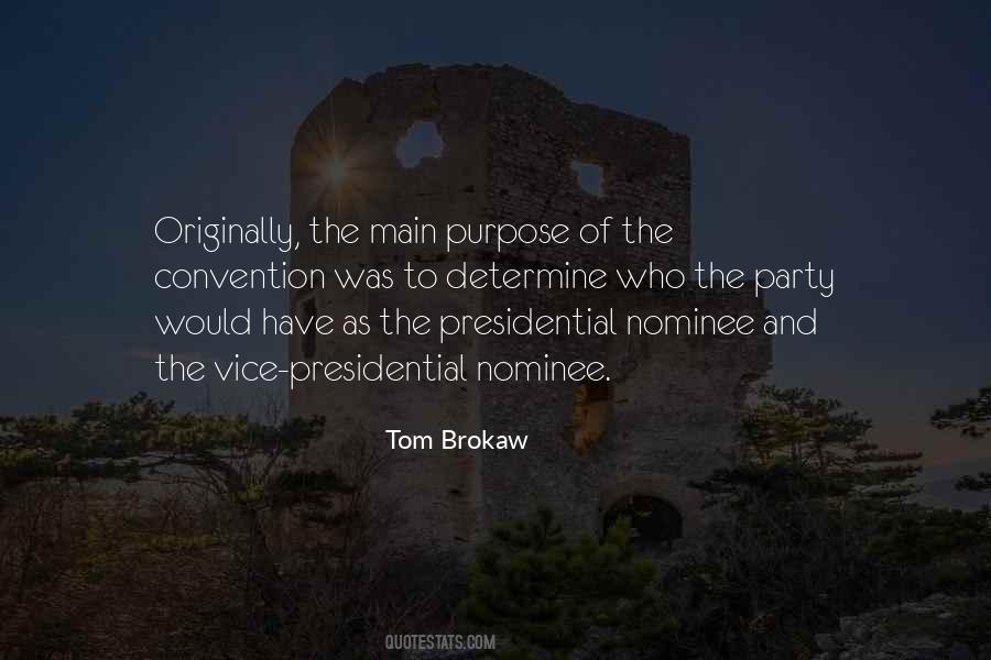 Tom Brokaw Sayings #688952