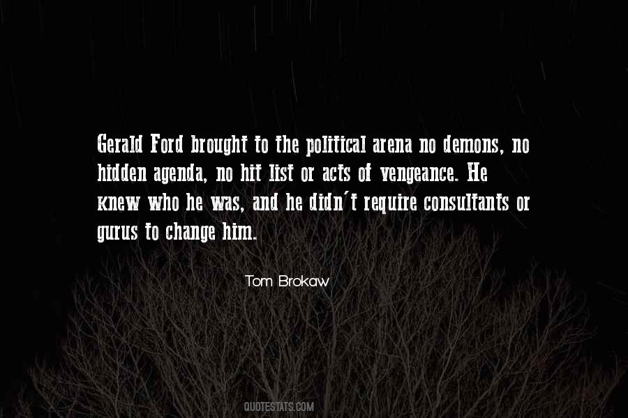 Tom Brokaw Sayings #733374