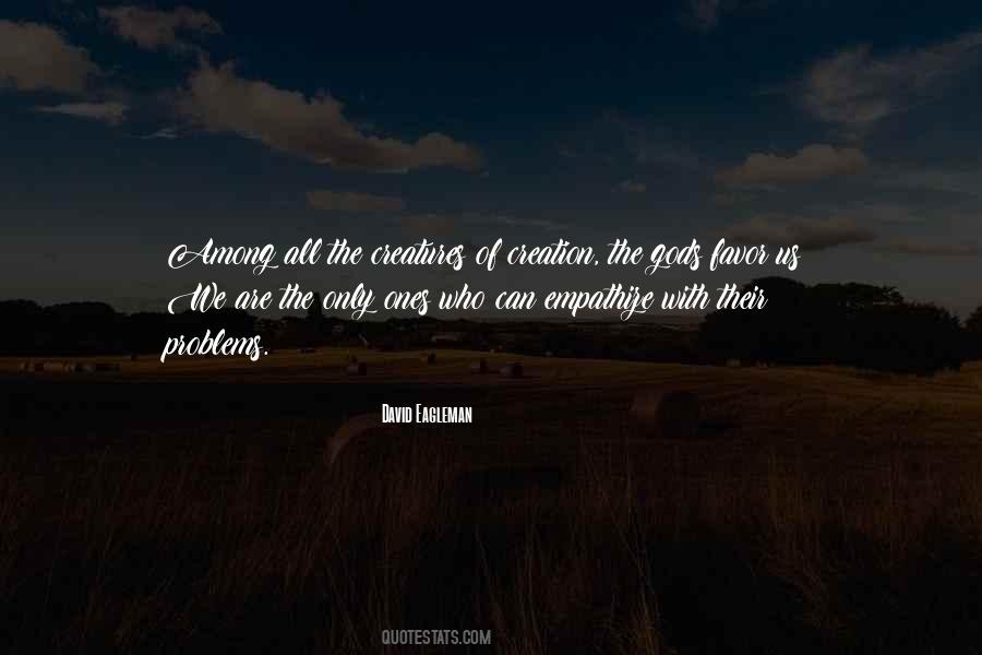 Quotes About Creation Of God #249261