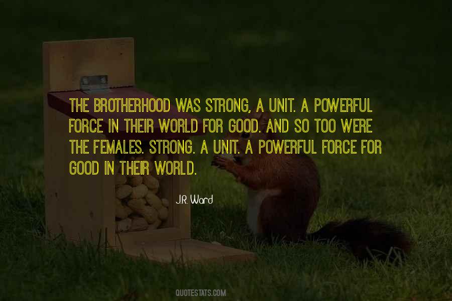 Good Brotherhood Sayings #1436517