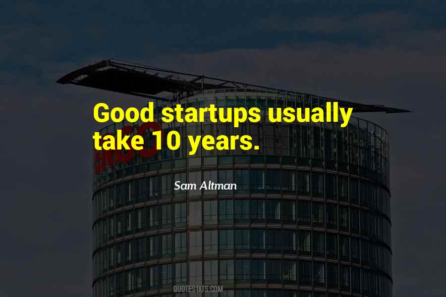 Quotes About Startups #364813