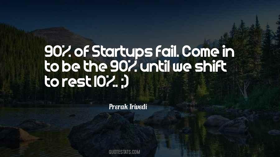 Quotes About Startups #406512