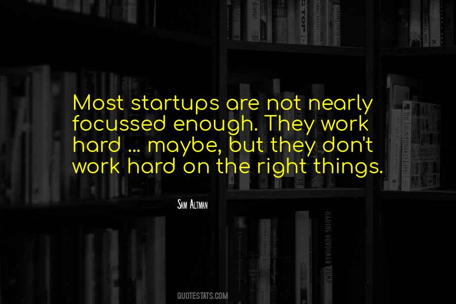 Quotes About Startups #794231