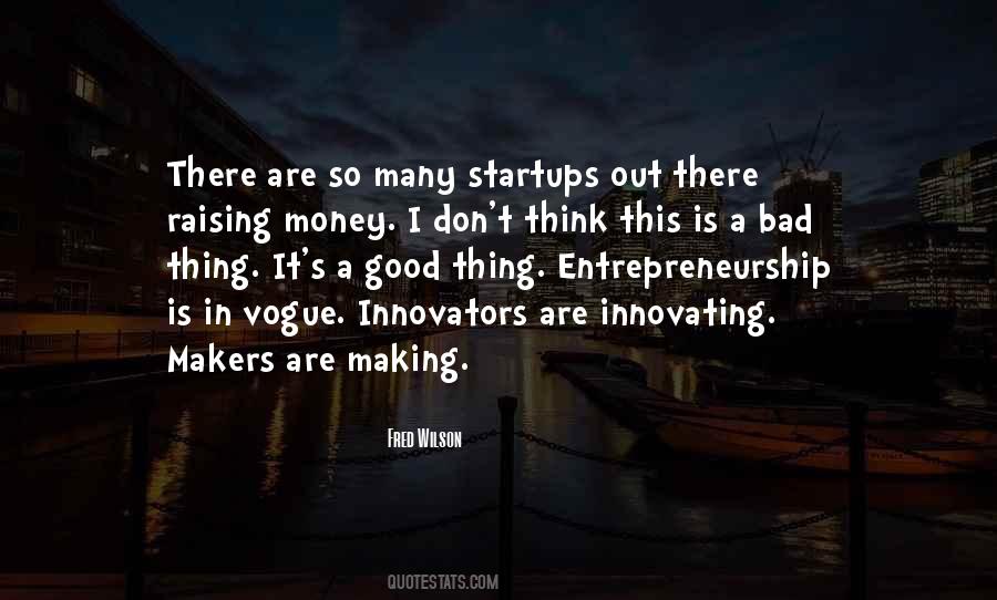 Quotes About Startups #892140