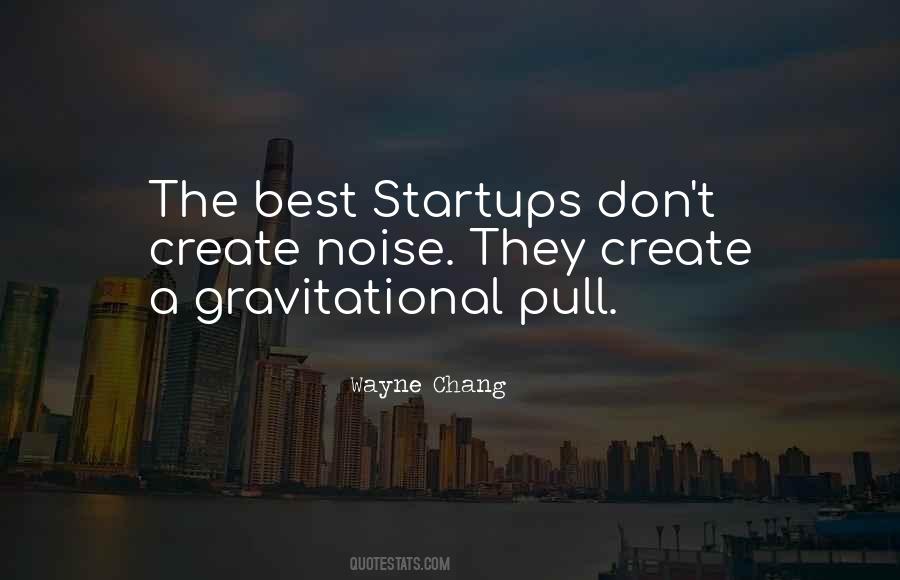 Quotes About Startups #945286