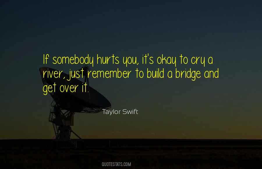 Build A Bridge Sayings #804370