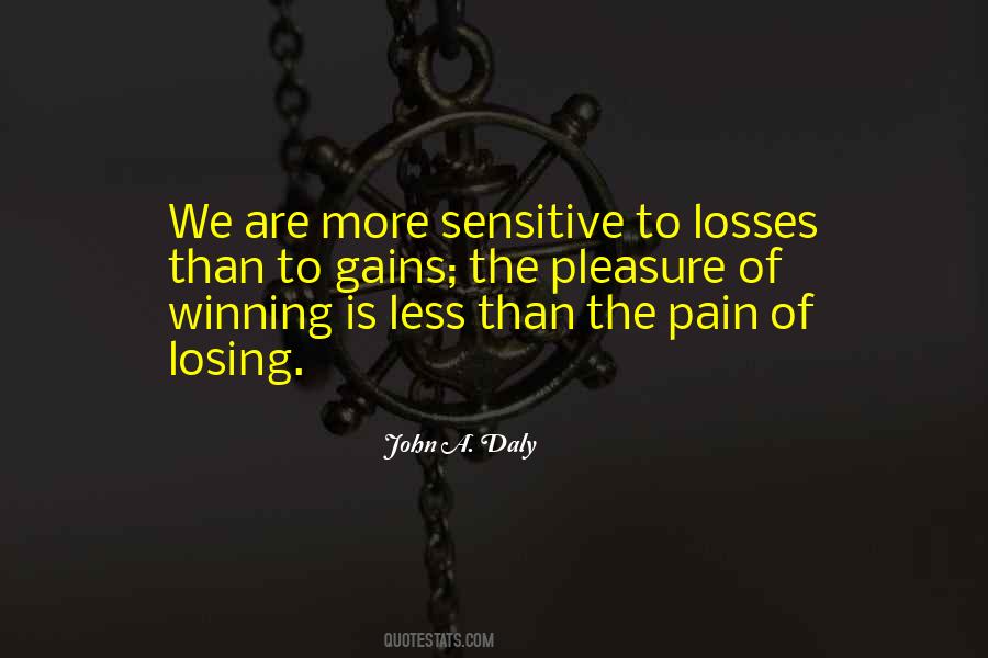 Quotes About Gains And Losses #18407