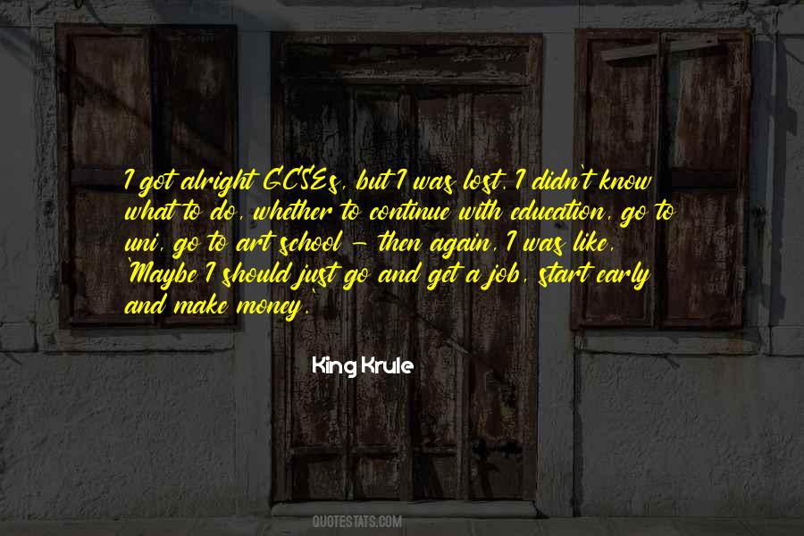 Quotes About Gcses #600307