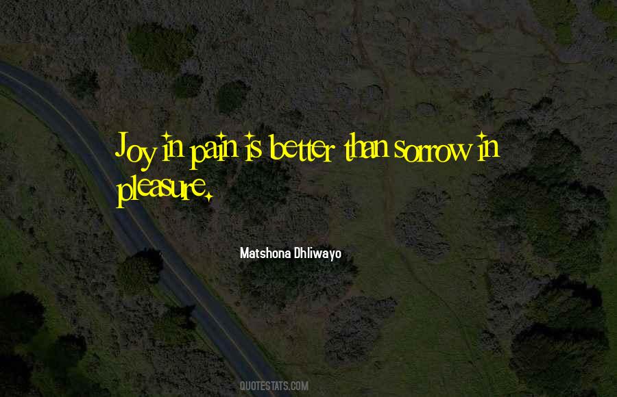 Quotes About Joy In Pain #1652127