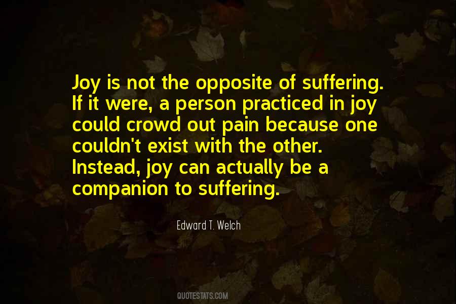 Quotes About Joy In Pain #37773