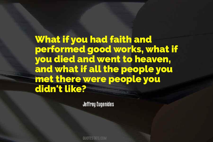 Quotes About Faith And Good Works #1654489