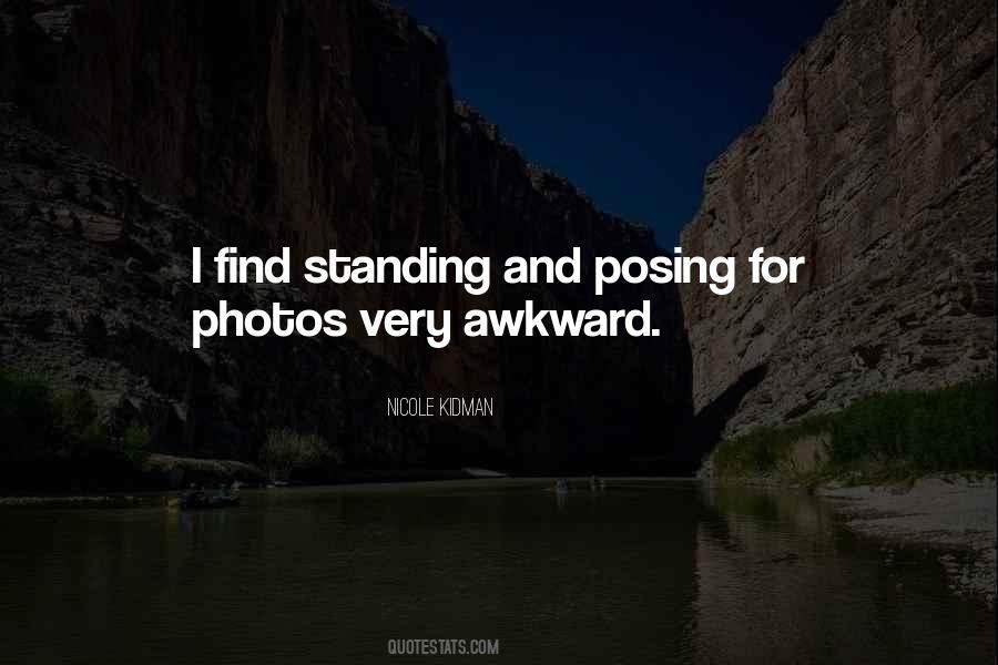 Quotes About Posing For Photos #839152