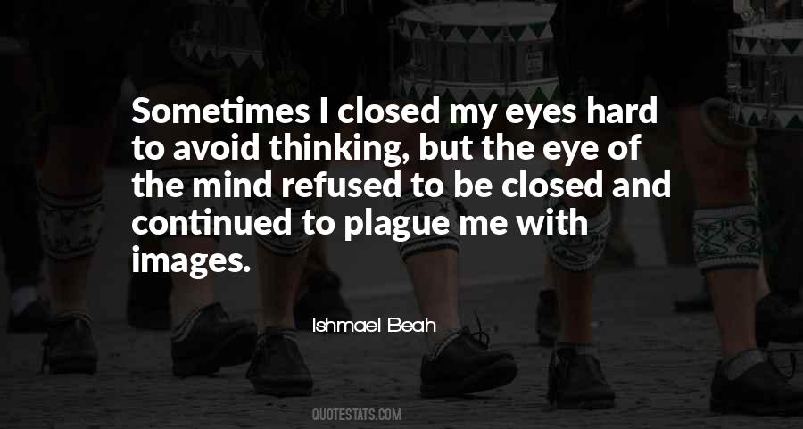Closed Mind Sayings #897880